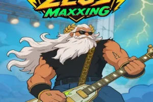Zeus Maxxing